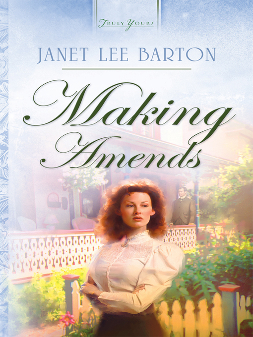 Title details for Making Amends by Janet Lee Barton - Available